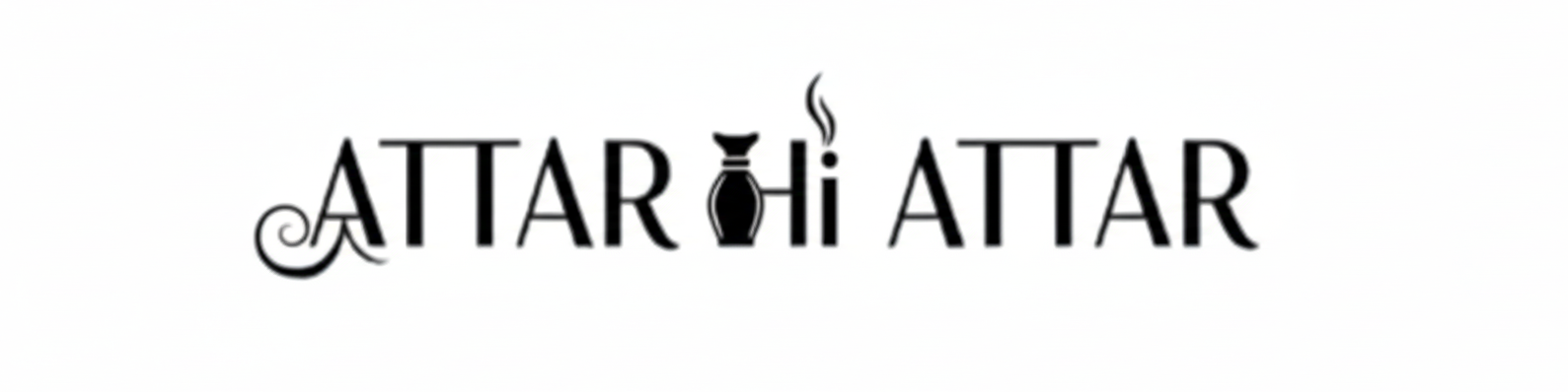 ATTAR HI ATTAR